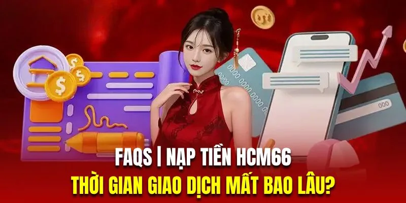 Quy trình nạp tiền HCM66